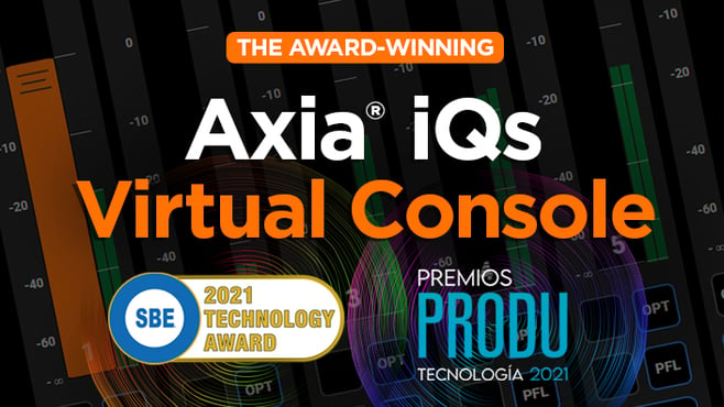 Axia iQs Soft Mixing Console Awards