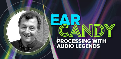Ear Candy #4: Processing with Audio Legends | Telos Alliance