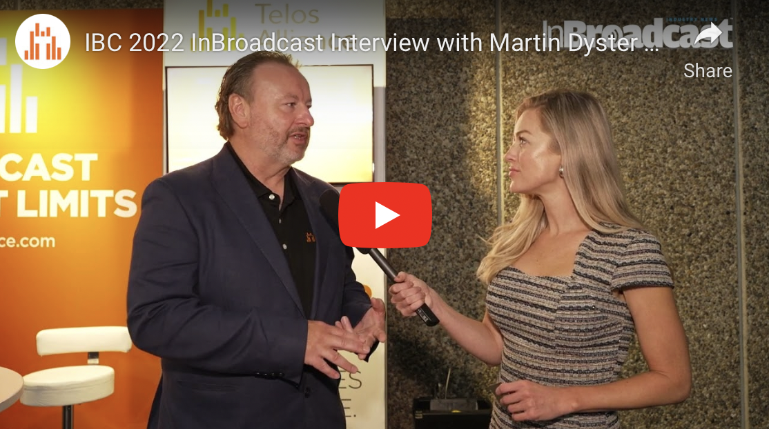 InBroadcast Interview with Martin Dyster VP of Business | Telos Alliance