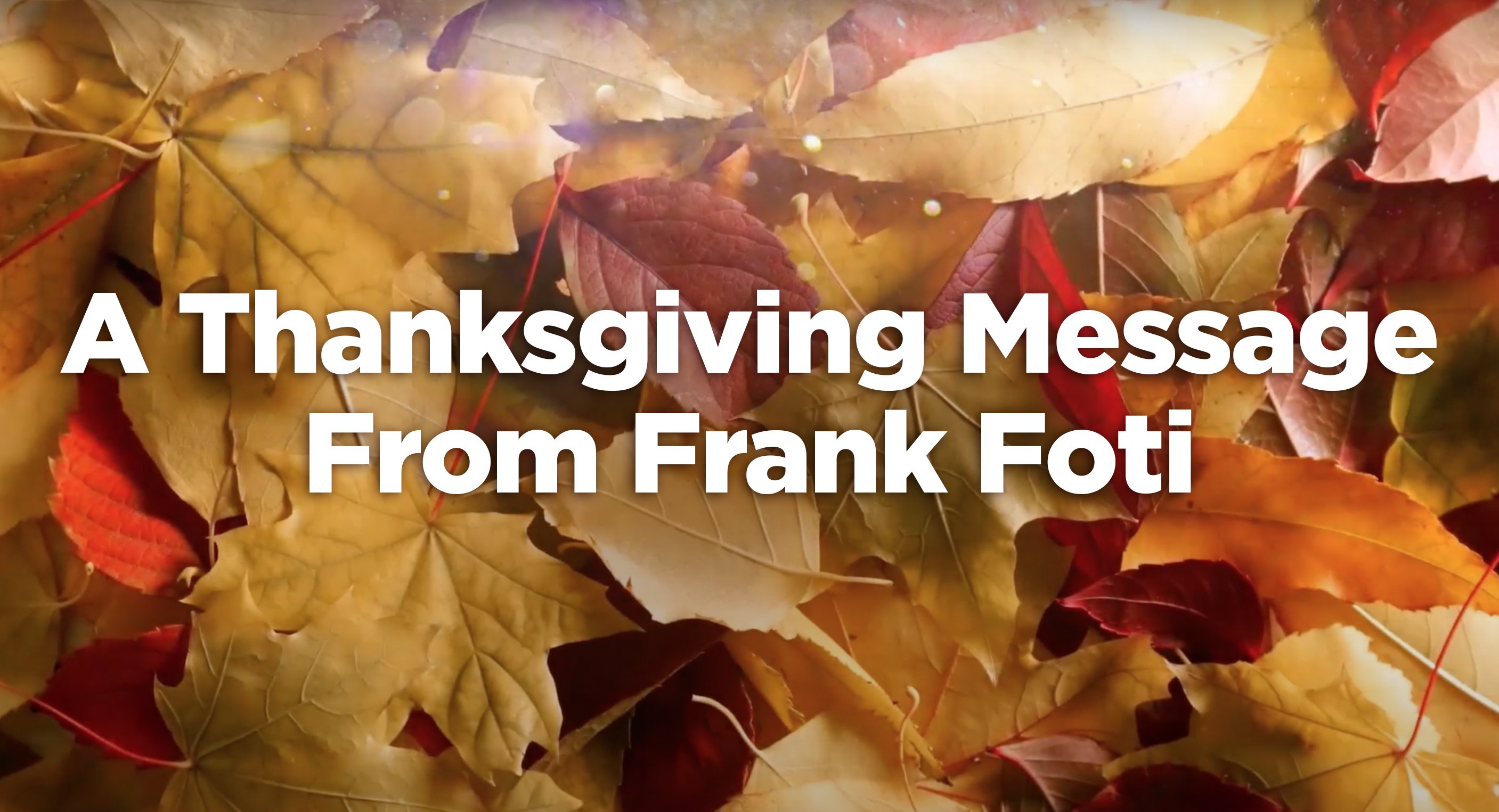 Video: A Thanksgiving Message From Frank Foti | Telos Alliance